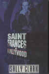 Saint Frances Of Hollywood