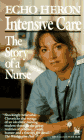 [Intensive Care: The Story of a Nurse]