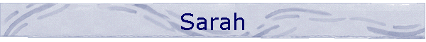 Sarah