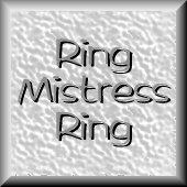 Ring 
Mistress Ring