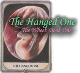 Book One: The Hanged One