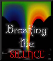 Breaking
the Silence: A Community of Survivors