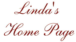 Welcome to Linda's Home Page