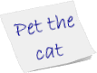 pet_the_cat_note.gif (2327 bytes)