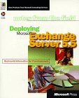 Deploying Microsoft Exchange Server 5.5 1999)