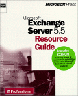 Microsoft Exchange Server 5.5 Resource Guide (1999)