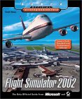 Microsoft Flight Simulator 2002: Sybex Official S&S