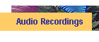 Audio Recordings