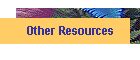 Other Resources