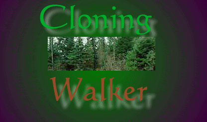 Banner for Cloning Walker