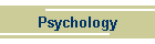 Psychology