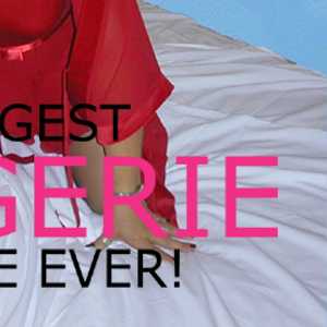 Biggest Lingerie Issue Ever