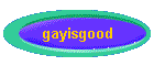 gayisgood