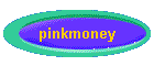 pinkmoney