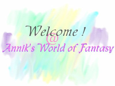 Welcome! @ Annik's World of Fantasy