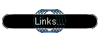 Links...