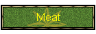 Meat