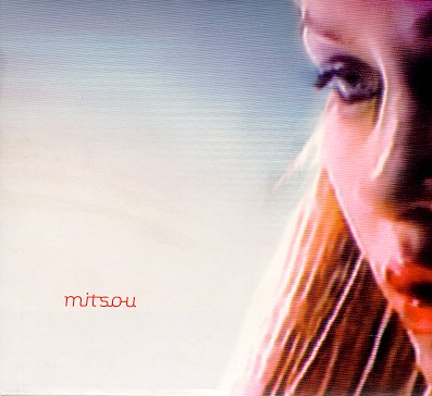 Mitou : Mitsou (1999)