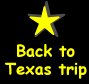 Back to Texas trip