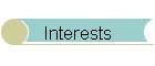 Interests