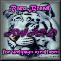 The Tiger's Den Rare-Breed Award