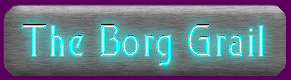 Title: The Borg Grail