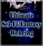 Ultimate Sci-Fi/Fantasy Webring!