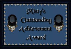 Misty's
Outstanding Achievement Award