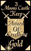 3 Moons Castle Keep - Gold Award of Excellence